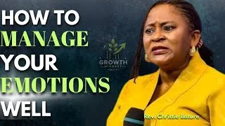 Thumbnail: Rev Christie BATURE HOW TO GROW IN EMOTIONAL MATURITY // How To Manage Your Emotions Very Well !