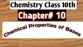 Thumbnail: Chemical Properties of Bases | Chapter# 10 Class 10th