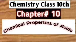 Thumbnail: Chemical Properties of Acids | Chapter# 10 Class 10th