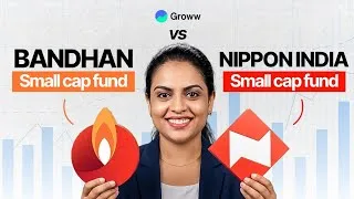 Thumbnail: Bandhan Small Cap Fund vs Nippon India Small Cap Fund | സമ്പൂർണ്ണ Comparison