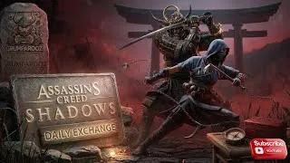 Thumbnail: Shadows Daily Exchange & Weekly Reset 24/7/26 Assassin’s Creed Shadows