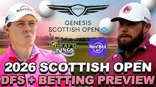 Thumbnail: 2026 Genesis Scottish Open DFS + Betting Preview : Course Modeling, Core/Value Plays + Outright Bets
