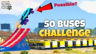 Thumbnail: 50 BUSES CHALLENGE GTA 5 – best fails and win funny! lol GTA 5 Onlinetrailer GTA 6 ! #gta #gtaglitch