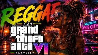 Thumbnail: GTA 6 Reggae Radio Station — 1 Hour Sunset Drive Music
