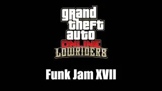 Thumbnail: GTA Online: Lowriders - Funk Jam XVII