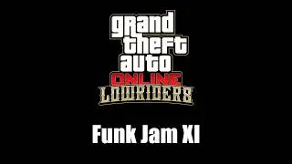 Thumbnail: GTA Online: Lowriders - Funk Jam XI