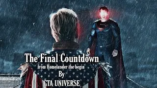 Thumbnail: The Final Countdown // Homelander The Begin // SupermanVSHomelander// GTA UNIVERSE //