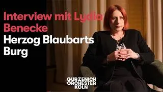 Thumbnail: Interview mit Lydia Benecke | Herzog Blaubarts Burg von Béla Bartók