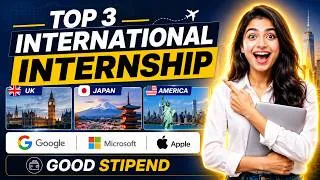 Thumbnail: 🌍 Top 3 International Internships 2026 | USA, UK & Japan | Apply Now!