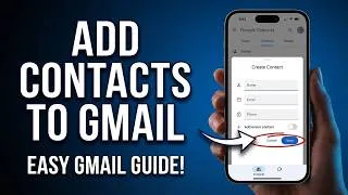 Thumbnail: How to Add Contacts to Gmail (Step-by-Step Guide)