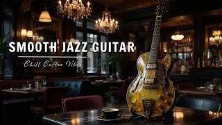 Thumbnail: Smooth Jazz Guitar Music for a Productive Day – Cafe, Study, and Work