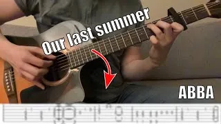 Thumbnail: Our last summer - ABBA fingerstyle - Benny Andersson, Björn Ulvaeus | TAB