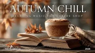 Thumbnail: Autumn Guitar study music | Calm guitar instrumental for deep focus - Chill guitar melody mix