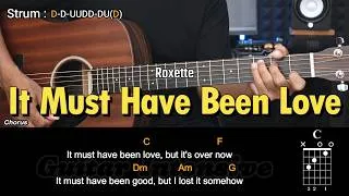 Thumbnail: It Must Have Been Love - Roxette | EASY Guitar Tutorial with Chords - Guitar Lessons