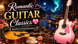Thumbnail: Romantic Guitar Classics 🌹 The Greatest Instrumental Love Songs of All Time
