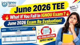 Thumbnail: IGNOU June 2026 Exam Result || What If You Fail In IGNOU Exam || IGNOU June 2026 Exam Re Evaluation