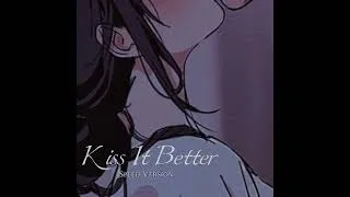 Thumbnail: Kiss It Better (sped ver.)