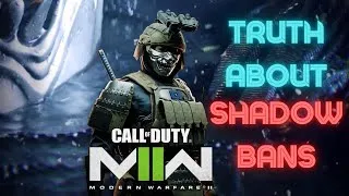 Thumbnail: MW2 2022 - The Truth About SHADOW BANS