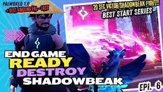Thumbnail: Palworld 1.0 EP6: Level 55–60 Endgame Guide — Shadowbeak Fight Made Easy