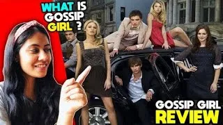 Thumbnail: Why everyone is still obsessed with Gossip Girls? | Gossip Girl Review| Best American series | Hindi