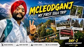 Thumbnail: Exploring McLeodganj | Bhagsu waterfall, Naddi view point & st.john’s church | My First Solo Trip