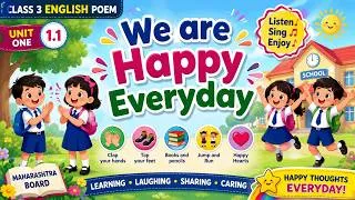 Thumbnail: We are Happy Everyday | Maharashtra Board | Class 3 English Poem | Fun with Actions | Animated Poem