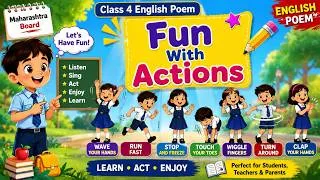 Thumbnail: Class 4 English | Fun with Actions | | 4th English Poem | Maharashtra Board | Animated Poem