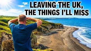 Thumbnail: Leaving the UK 🇬🇧… Here’s What I’ll Miss