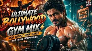 Thumbnail: ULTIMATE BOLLYWOOD GYM MIX ⚡ High-Energy Hindi Songs For Heavy Lifting & HIIT