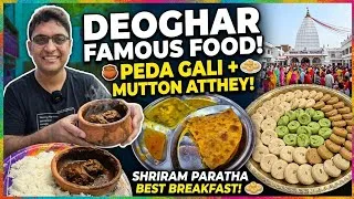 Thumbnail: Deoghar Famous Food EP1 | Famous Peda Gali+Legendary Mutton Atthey+250gm Massive Paratha | Baba Dham