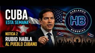 Thumbnail: EL MENSAJE DE RUBIO a CUBA | “NO HABLO AL RÉGIMEN, HABLO AL PUEBLO”