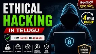 Thumbnail: Complete Ethical Hacking Course in Telugu | Beginner to Advanced | Hands-On Cyber Security Training