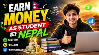 Thumbnail: Earn Money as a Student in Nepal 🇳🇵 | Online Earning Methods for Students (2026)