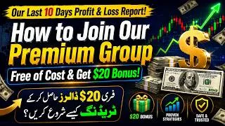Thumbnail: Last 10 Days Trading Results + FREE $20 Bonus | Hafiz Ahmed