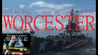 Thumbnail: A World of Warships Review: Worcester (no DFAA version)