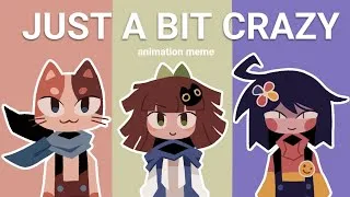 Thumbnail: Just a Bit Crazy || Kaaatie's ocs / Fundamental Paper Education(?) animation