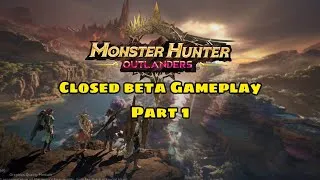 Thumbnail: Monster Hunter Outlander Closed Beta Test Gameplay Part 1