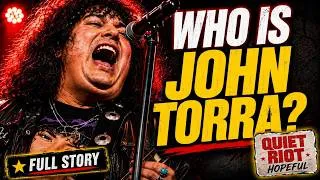 Thumbnail: Meet John Torra: The Quiet Riot Hopeful Everyone's Talking About