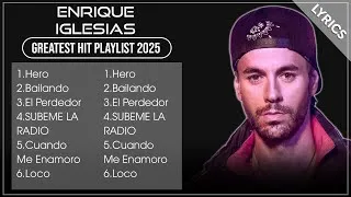Thumbnail: ENRIQUE IGLESIAS Full Hits Songs Collection Album 2025 | ENRIQUE IGLESIAS Best Songs Playlist 2
