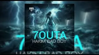 Thumbnail: Hakim Bad Boy -  7OUTA (Officiel Audio)
