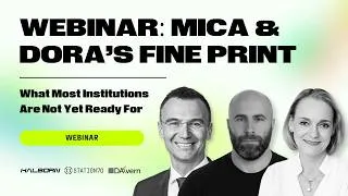 Thumbnail: MiCA's Fine Print: The Cybersecurity Obligations Most Institutions Are Not Ready For