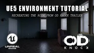 Thumbnail: Recreating OD: KNOCK in Unreal Engine 5 | Horror Environment Design Tutorial