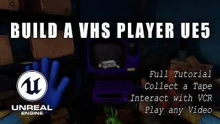 Thumbnail: Build a VHS Tape System in Unreal Engine 5 | Poppy Playtime Inspired | Full Blueprint Tutorial