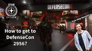 Thumbnail: How to get to Defense Con 2956 in Star Citizen?