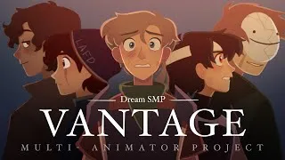 Thumbnail: VANTAGE || Dream SMP M.A.P || Original Song