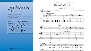 Thumbnail: Téir Abhaile Riú | SATB Choir | by Cristi Cary Miller