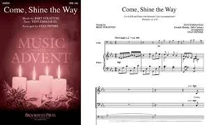 Thumbnail: Come, Shine the Way | SATB Choir | Arr. Stan Pethel