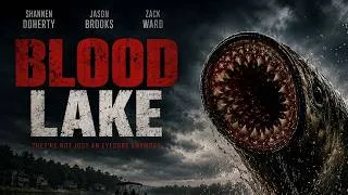 Thumbnail: Blood Lake: Attack of the Killer Lampreys | Full Movie HD | Shannen Doherty