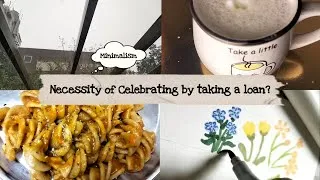 Thumbnail: Minimalism | Recipe | Necessity of celebrating by taking a loan | Sketch