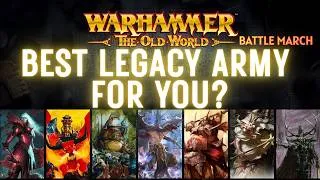 Thumbnail: Warhammer: The Old World Battle March – Which Legacy Army Is Best For YOU? | Part 3